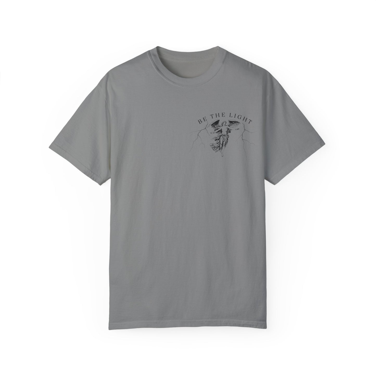 Unisex Garment-Dyed T-Shirt - 'Be the Light' Inspirational Tee