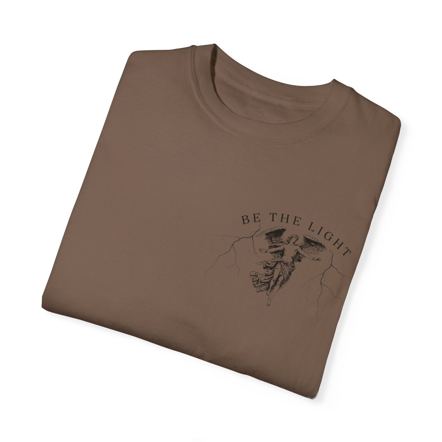 Unisex Garment-Dyed T-Shirt - 'Be the Light' Inspirational Tee