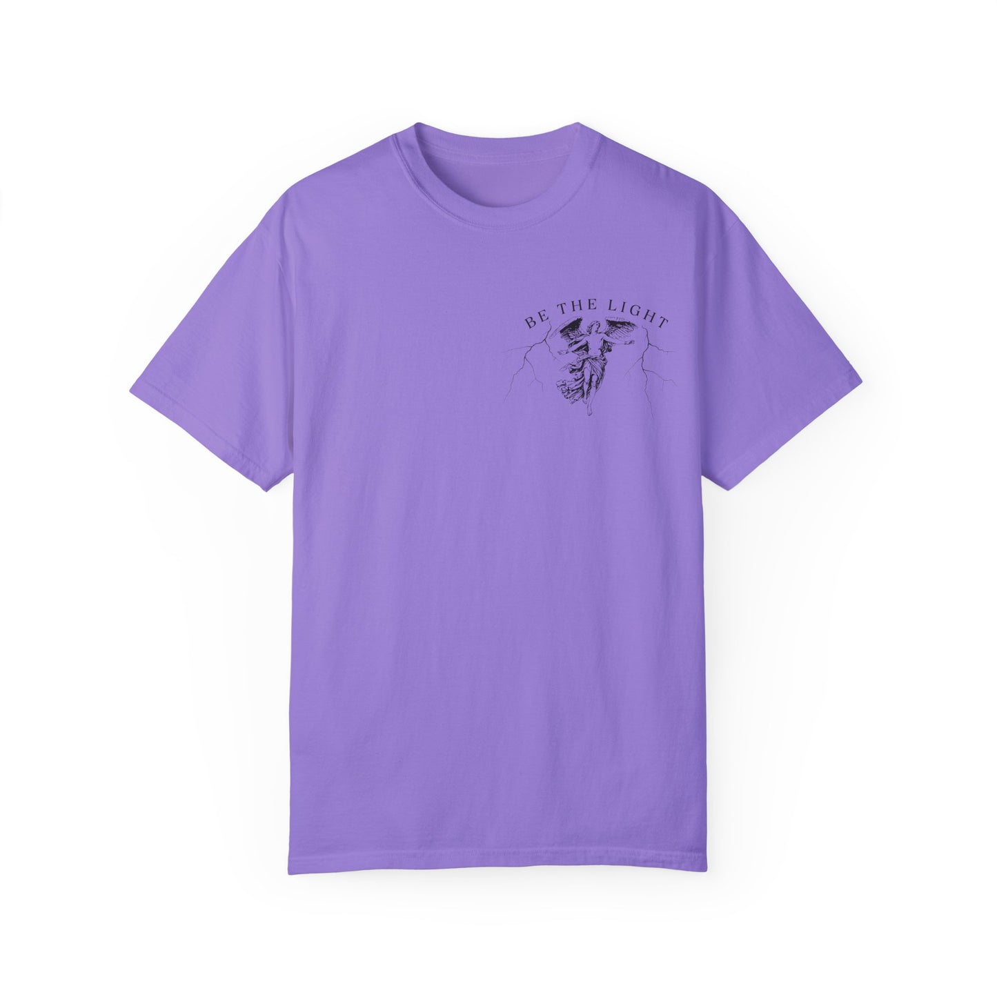 Unisex Garment-Dyed T-Shirt - 'Be the Light' Inspirational Tee