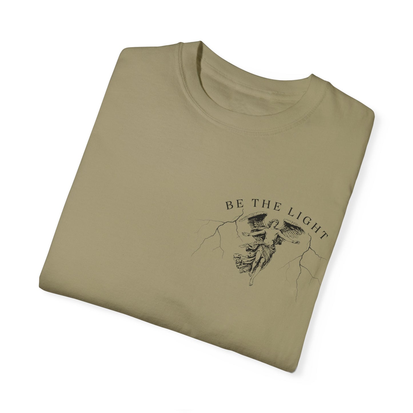 Unisex Garment-Dyed T-Shirt - 'Be the Light' Inspirational Tee